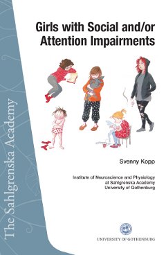 Girls with social and/or attention impairments Girls with social and/or attention impairments